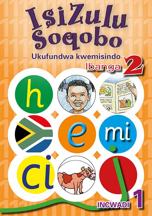 Isizulu Soqobo (Phonic Prog) Grade 2 Workbook 1 ISBN/SKU: 9780796043054