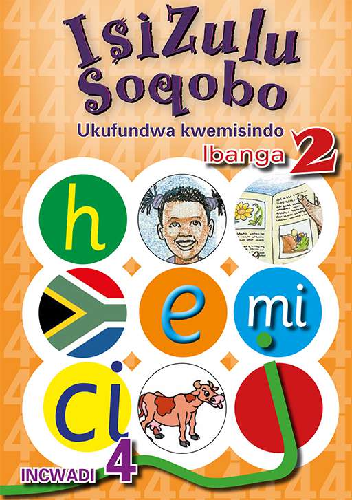 Isizulu Soqobo (Phonic Prog) Grade 2 Workbook 4 ISBN/SKU: 9780796043085