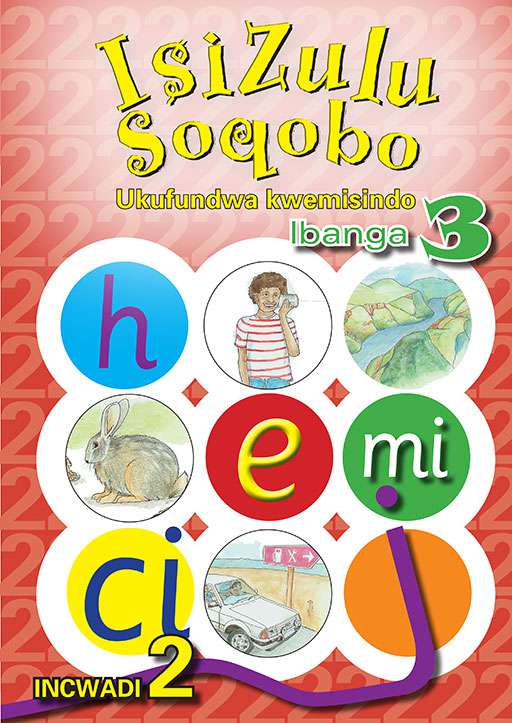 Isizulu Soqobo (Phonic Prog) Grade 3 Workbook 2 ISBN/SKU: 9780796043146
