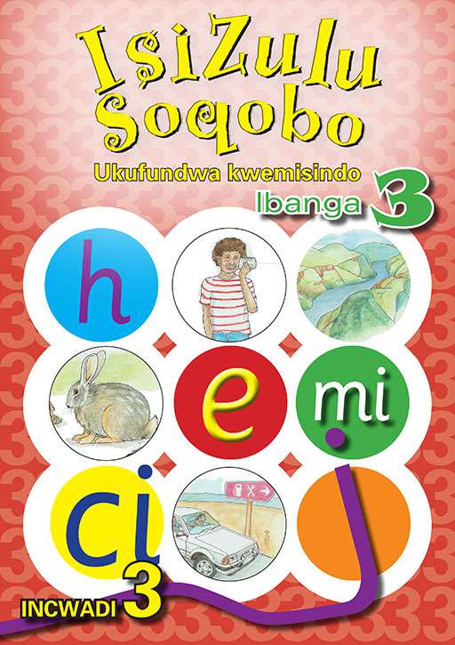 Isizulu Soqobo (Phonic Prog) Grade 3 Workbook 3 ISBN/SKU: 9780796043153