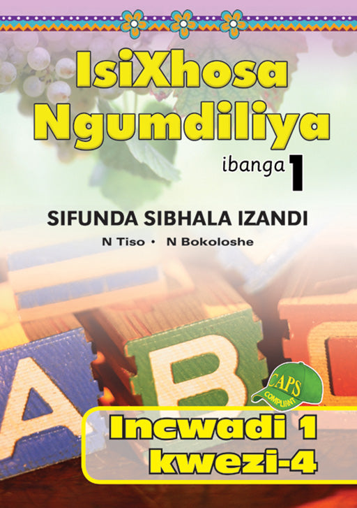 Isixhosa Ngumdiliya Sifunda Sibhala Izandi Phonics Gr 1 Bk 1 ISBN/SKU: 9780796043160