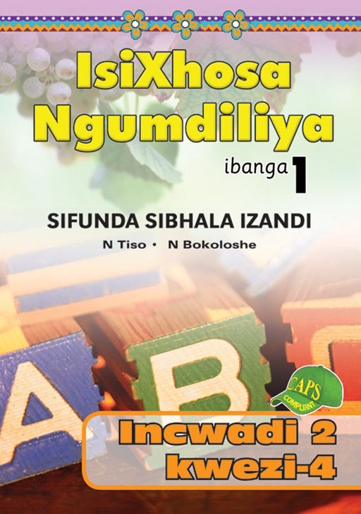 Isixhosa Ngumdiliya Sifunda Sibhala Izandi Phonics Gr 1 Bk 2 ISBN/SKU: 9780796043177