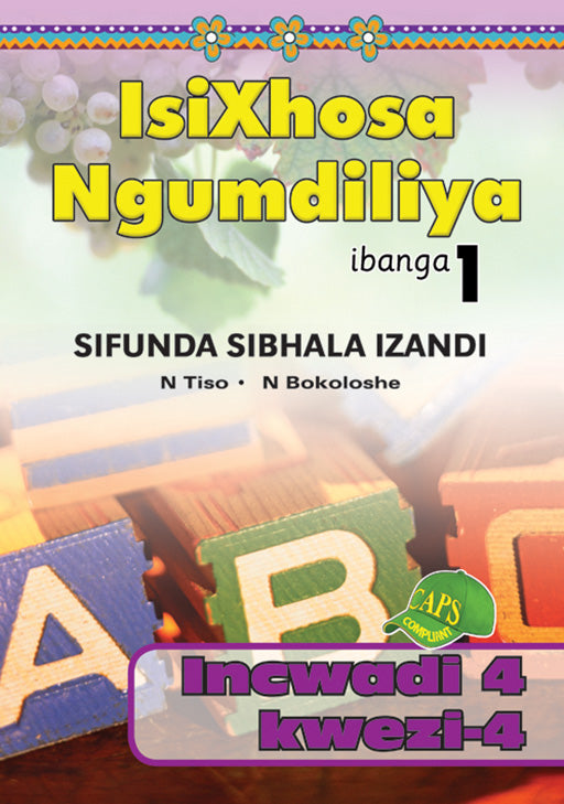 Isixhosa Ngumdiliya Sifunda Sibhala Izandi Phonics Gr 1 Bk 4 ISBN/SKU: 9780796043191