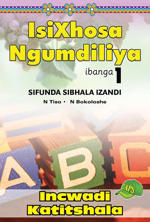 Isixhosa Ngumdiliya Sifunda Sibhala Izandi Phonics Gr 1 Tg ISBN/SKU: 9780796043207