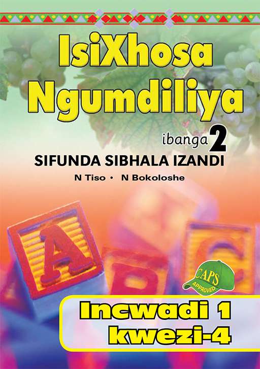 Isixhosa Ngumdiliya Sifunda Sibhala Izandi Phonics Gr 2 Bk 1 ISBN/SKU: 9780796043214