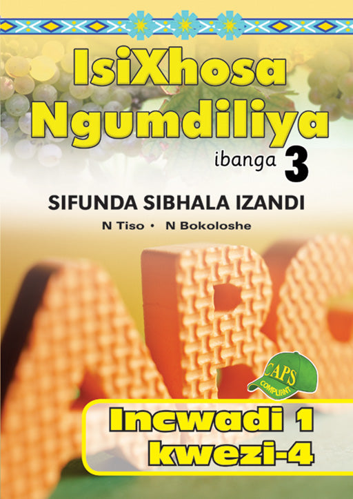 Isixhosa Ngumdiliya Sifunda Sibhala Izandi Phonics Gr 3 Bk 1 ISBN/SKU: 9780796043269