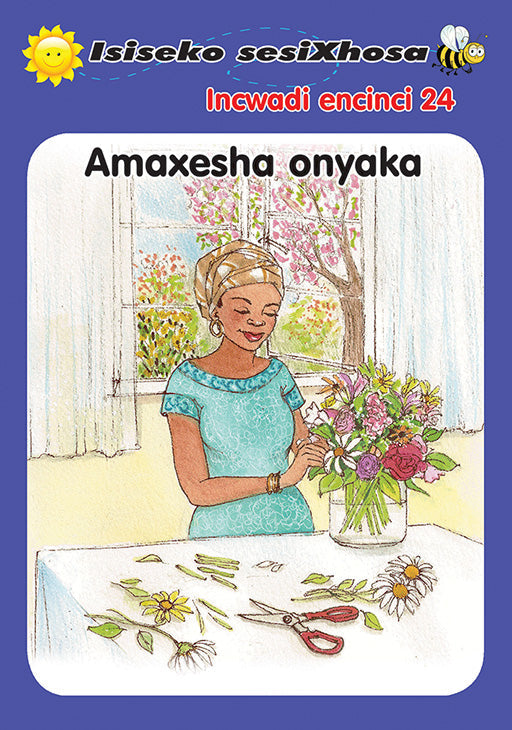 Isiseko Sesixhosa Grade R Amaxesha Onyaka ISBN/SKU: 9780796043627