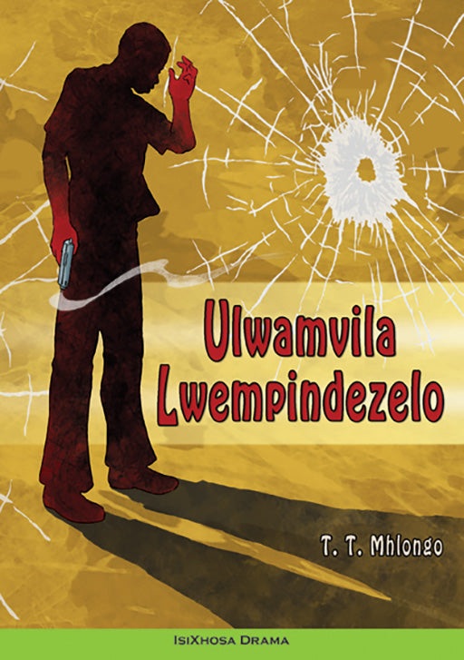 Ulwamvila Lwempindezelo ISBN/SKU: 9780796043856