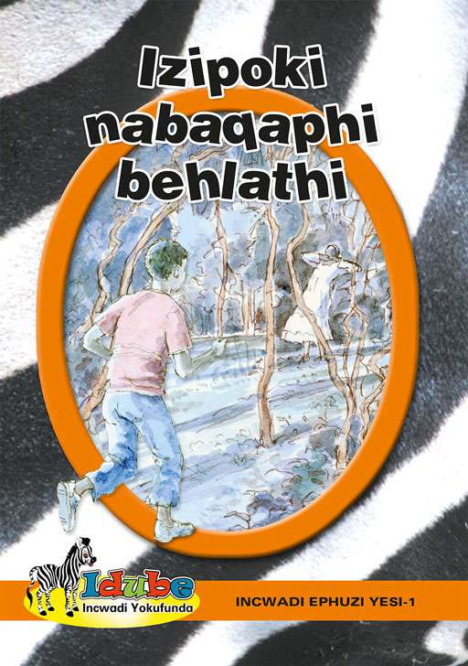 Idube: Zipoki Nabaqaphi: Orange Reader Ibanga 4 ISBN/SKU: 9780796044198