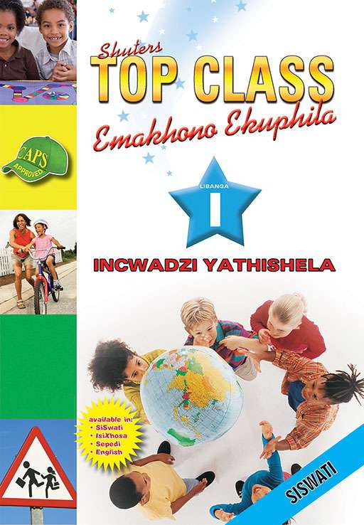 Top Class Life Skills Grade 1 Teacher'S Resource (Siswati) ISBN/SKU: 9780796044938