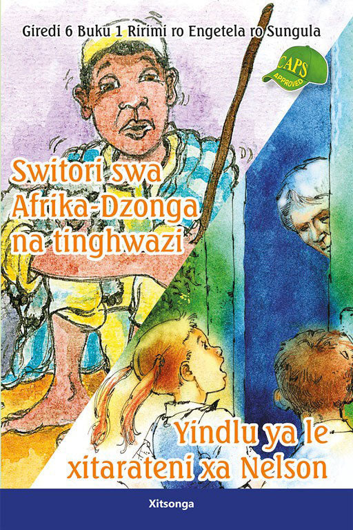 Xitsonga Graded Reader: Gr 6 Bk 1 Switori Swa Afrika Dzong. ISBN/SKU: 9780796046659