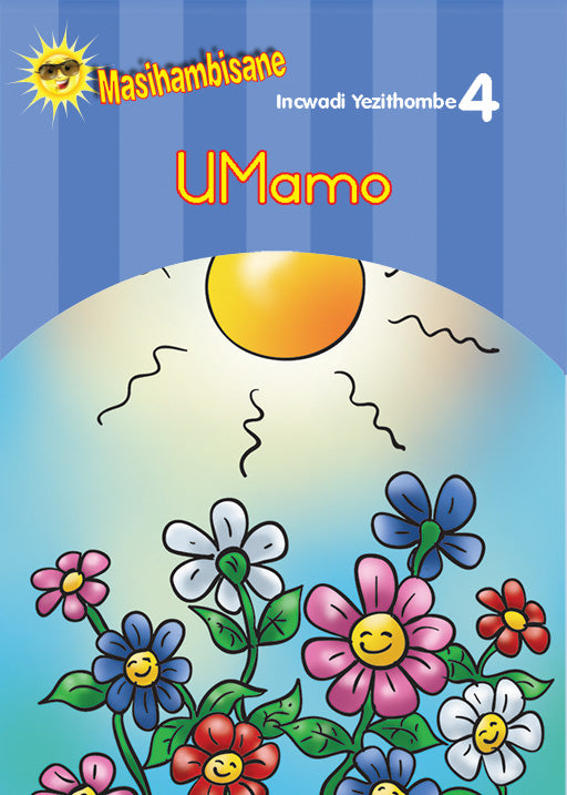 Masihambisane Ibanga R Picture Book 4: Umamo ISBN/SKU: 9780796048325