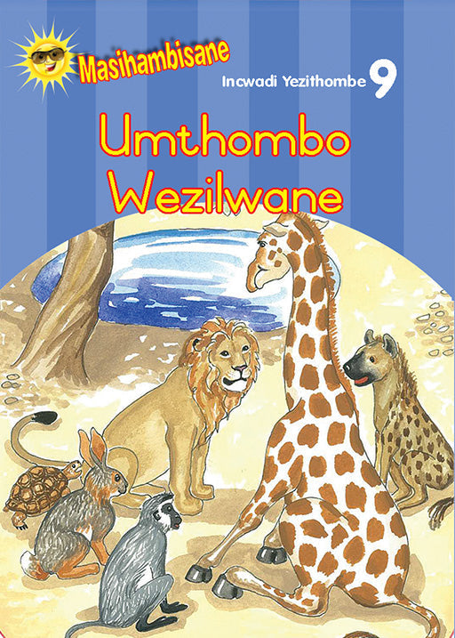 Masihambisane Ibanga R Picture Book 9: Umthombo Wezilwane ISBN/SKU: 9780796048370