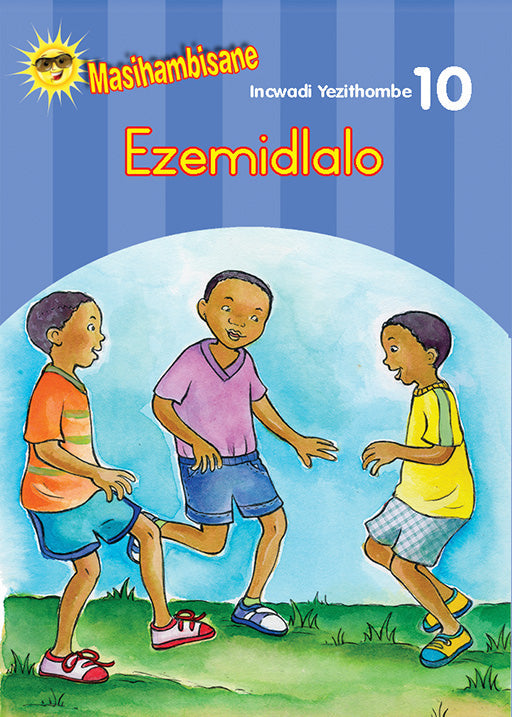 Masihambisane Ibanga R Picture Book 10: Ezemidlalo ISBN/SKU: 9780796048387