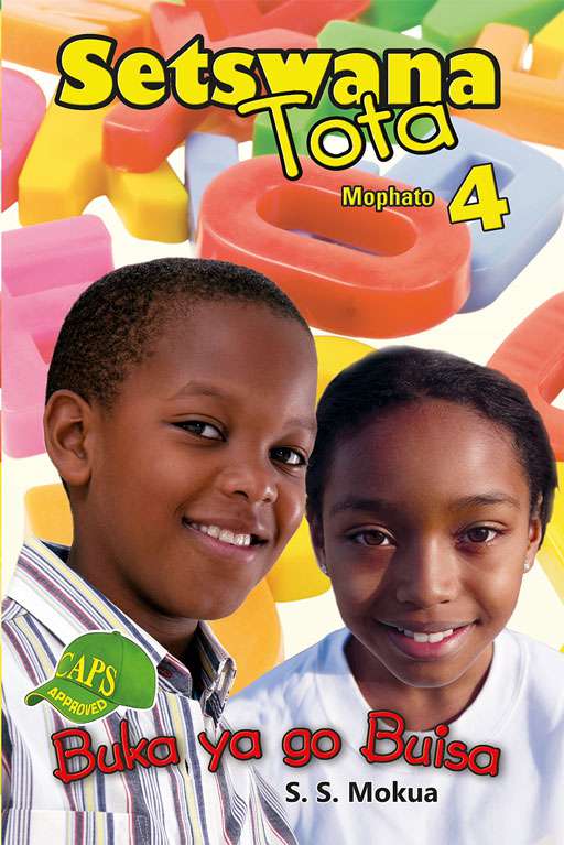 Setswana Tota Grade 4 Reader ISBN/SKU: 9780796051066