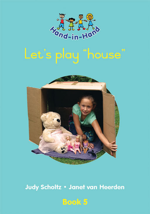 Hand In Hand Grade R (Bb) Bk 5: Lets Play "House" ISBN/SKU: 9780796051288