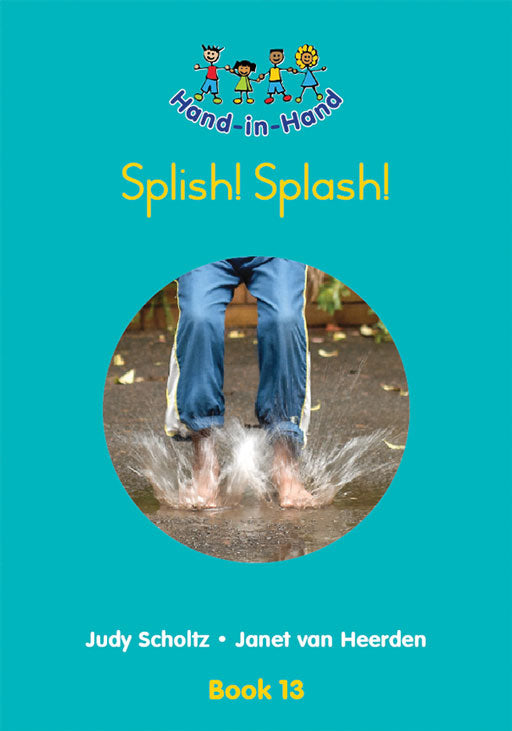 Hand In Hand Grade R (Bb) Bk 13: Splish! Splash! ISBN/SKU: 9780796051363