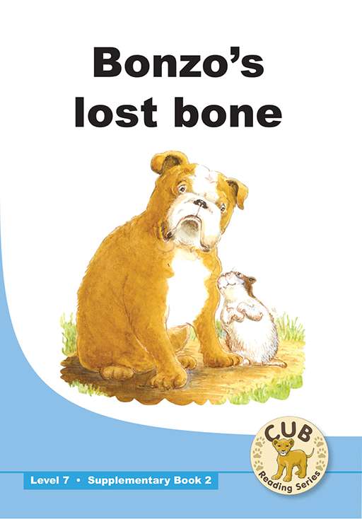 Cub Supp Reader Level 7 Bk 2 Bonzo'S Lost Bone ISBN/SKU: 9780796051424