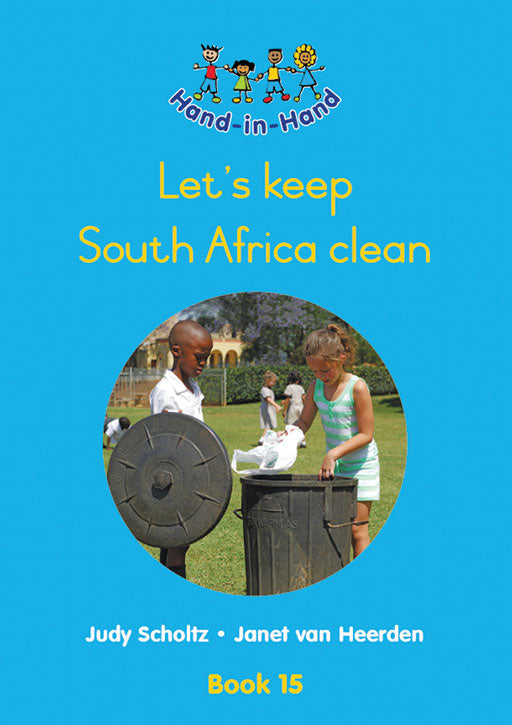 Hand In Hand Grade R (Bb) Bk 15: Lets Keep Sa Clean ISBN/SKU: 9780796051608