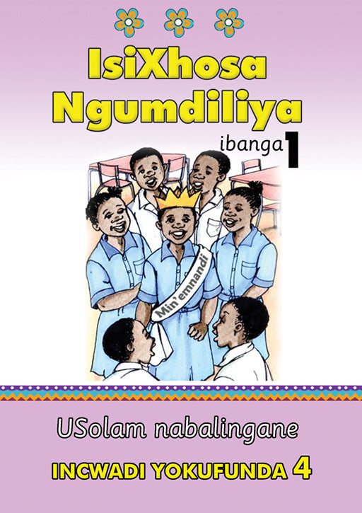 Isixhosa Ngumdiliya Grade 1 Reader Level 4 ISBN/SKU: 9780796052155
