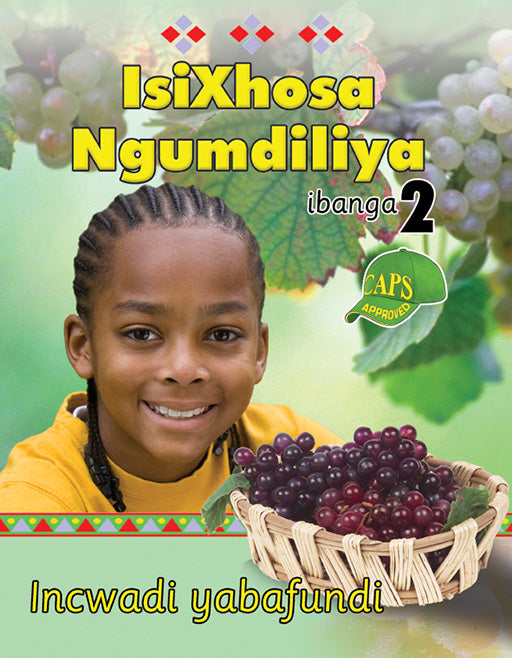 Isixhosa Ngumdiliya Grade 2 Learner ISBN/SKU: 9780796052186