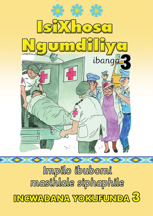 Isixhosa Ngumdiliya Grade 3 Reader Level 3 ISBN/SKU: 9780796052322