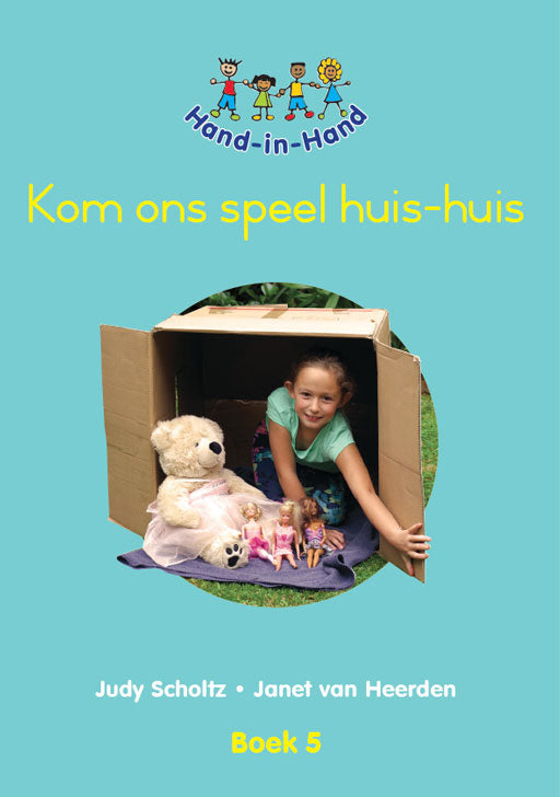 Hand In Hand Grade R (Afrik) (Bb) Bk 5: Kom Ons Speel Huis.. ISBN/SKU: 9780796052445