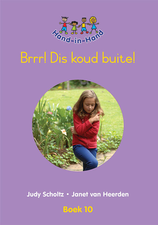 Hand In Hand Grade R (Afrik) (Bb) Bk 10: Brrr! Dis Koud Buit ISBN/SKU: 9780796052551