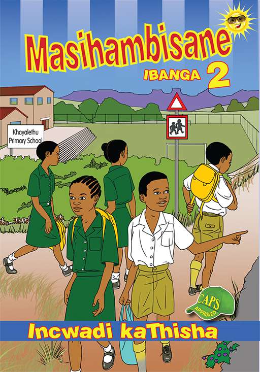 Masihambisane Grade 2 Teachers Resource ISBN/SKU: 9780796053510