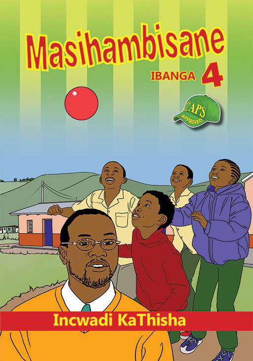 Masihambisane Grade 4 Teacher ISBN/SKU: 9780796053671