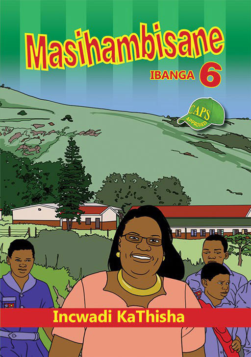 Masihambisane Grade 6 Teacher ISBN/SKU: 9780796053817