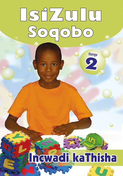 Isizulu Soqobo Grade 2 Teachers Resource ISBN/SKU: 9780796054029