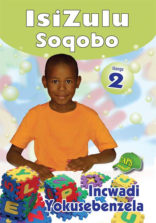 Isizulu Soqobo Grade 2 Workbook ISBN/SKU: 9780796054036