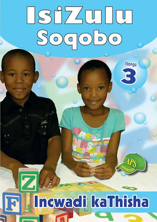 Isizulu Soqobo Grade 3 Workbook ISBN/SKU: 9780796054128