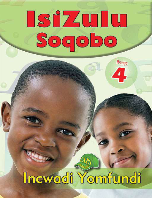 Isizulu Soqobo Grade 4 Learner ISBN/SKU: 9780796054135