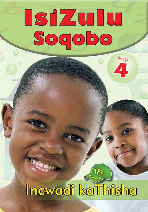 Isizulu Soqobo Grade 4 Teacher ISBN/SKU: 9780796054180