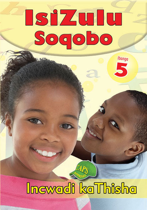Isizulu Soqobo Grade 5 Teacher ISBN/SKU: 9780796054258