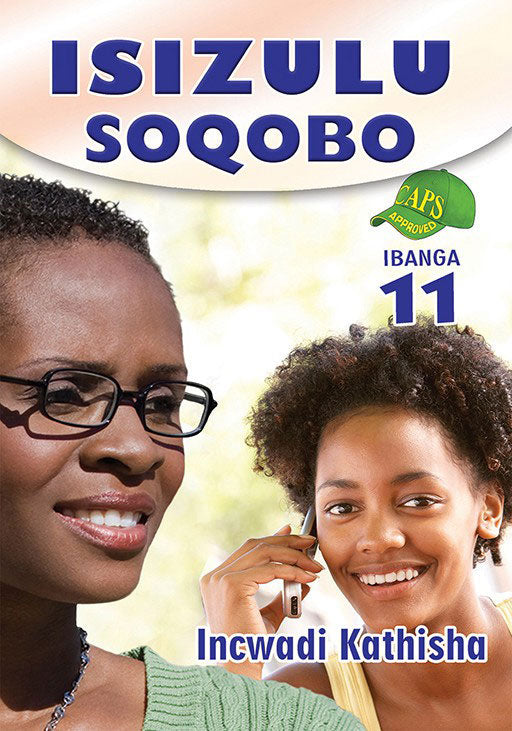 Isizulu Soqobo Grade 11 Teacher'S Guide ISBN/SKU: 9780796054449