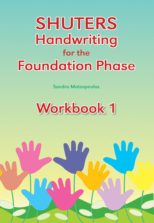 Shuters Handwriting For The Foundation Phase Workbook 1 ISBN/SKU: 9780796056559