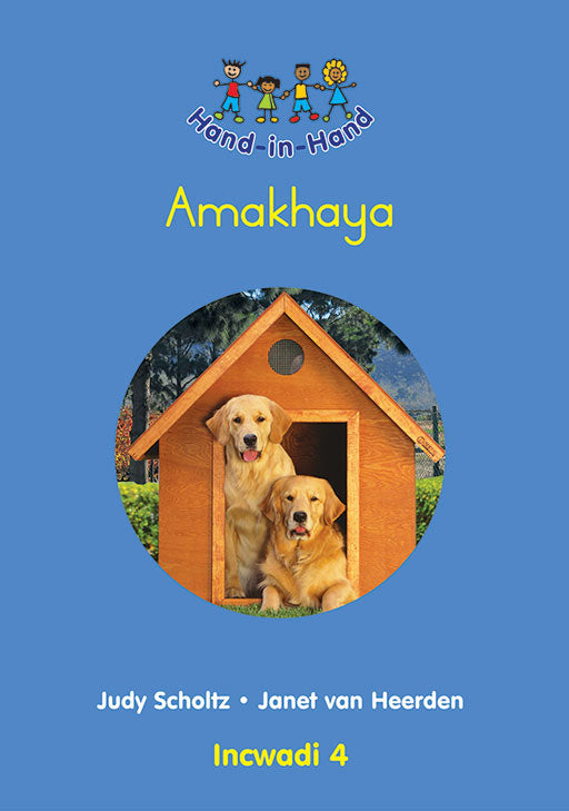 Hand In Hand Grade R (Zulu) (Bb) Bk 4: Amakhaya ISBN/SKU: 9780796057082