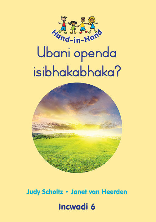 Hand In Hand Grade R (Zulu) (Bb) Bk 6: Ubani Openda ... ISBN/SKU: 9780796057105
