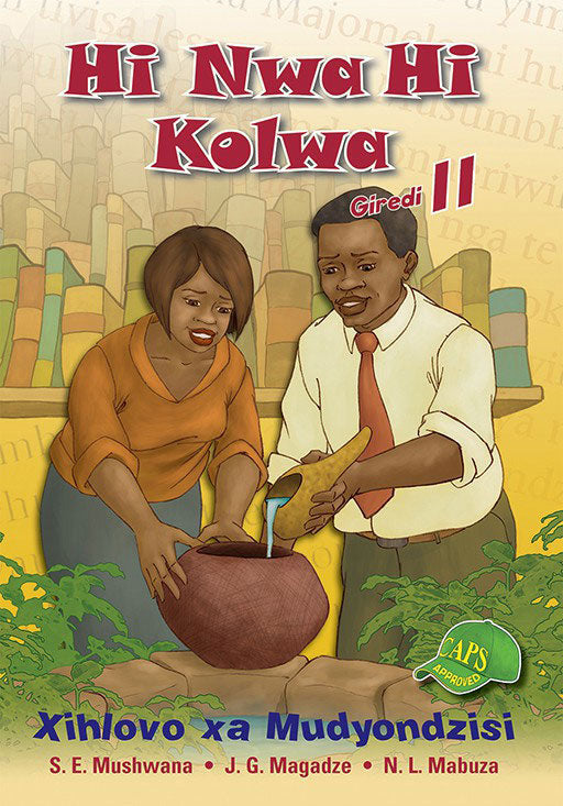 Hi Nwa Hi Kolwa Grade 11 Teacher'S Guide ISBN/SKU: 9780796057129