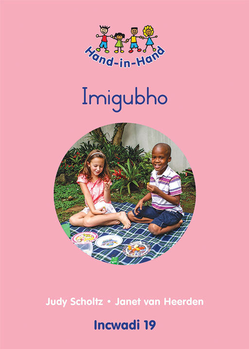 Hand In Hand Grade R (Zulu) (Bb) Bk 19: Imigubho ISBN/SKU: 9780796057341