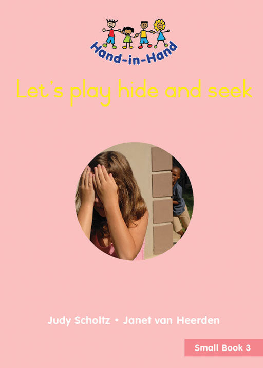 Hand In Hand Grade R (Sb) Bk 3: Lets Play Hide And Seek ISBN/SKU: 9780796057716