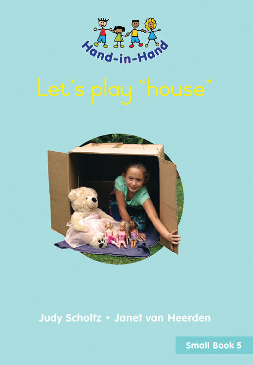 Hand In Hand Grade R (Sb) Bk 5: Let'S Play "House" ISBN/SKU: 9780796057730