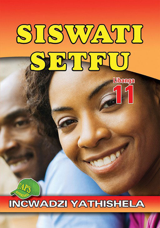 Siswati Setfu Grade 11 Teacher'S Guide ISBN/SKU: 9780796057877