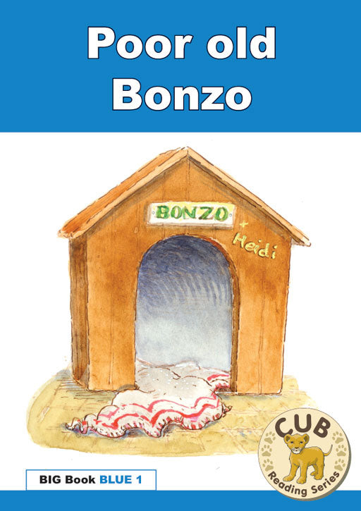 Cub Reading Program Big Book Blue 1: Poor Old Bonzo ISBN/SKU: 9780796058126