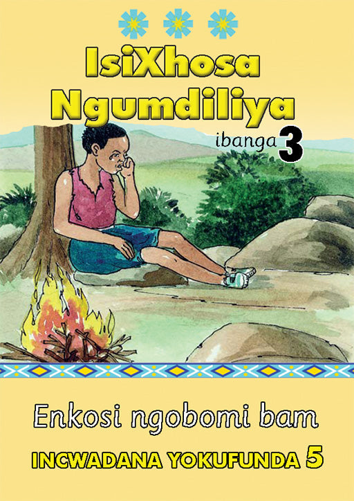 Isixhosa Ngumdiliya Grade 3 Reader Level 5 ISBN/SKU: 9780796058560