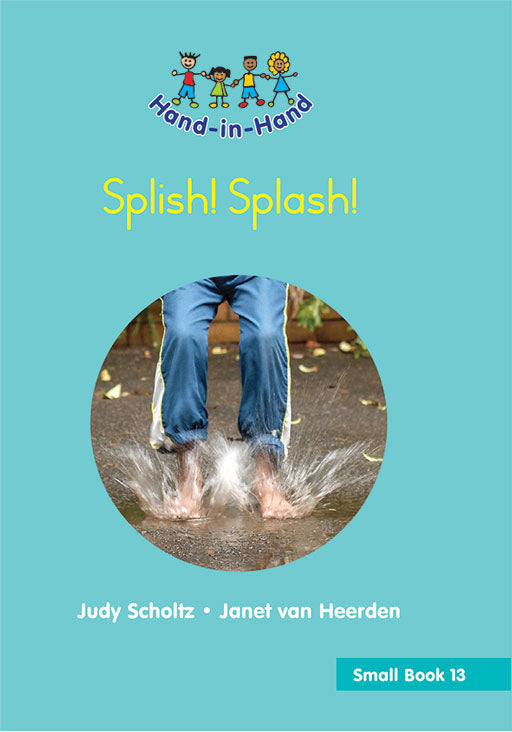 Hand In Hand Grade R (Sb) Bk 13: Splish! Splash! ISBN/SKU: 9780796064837