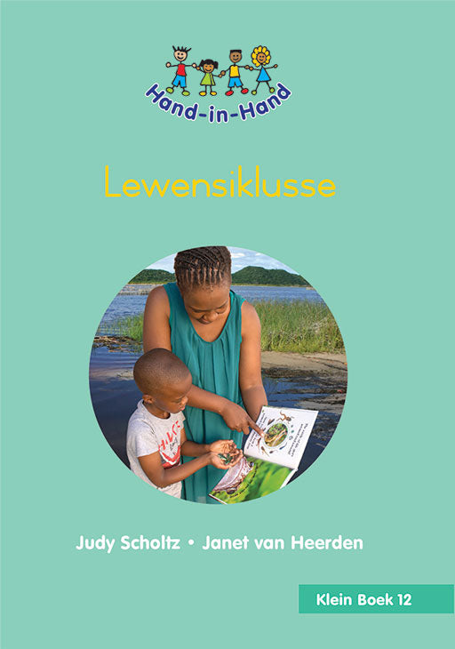 Hand In Hand Grade R (Afrik) (Sb) Bk 12: Lewensklusse ISBN/SKU: 9780796064974